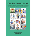 One Size Doesn't Fit All: Serving Special Populations, Workforce Challenges, Service Delivery and Policy Implications - Insights from Practitioners an