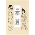 Practicing Literary Theory in the Middle Ages: Ethics and the Mixed Form in Chaucer, Gower, Usk, and Hoccleve
