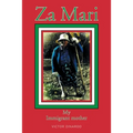 Za Mari: My Immigrant Mother