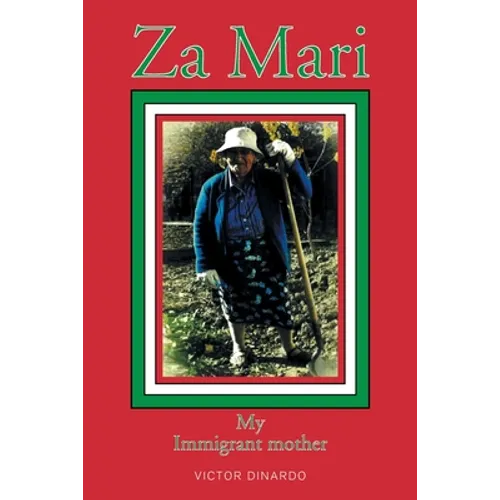 Za Mari: My Immigrant Mother