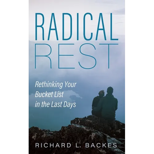 Radical Rest