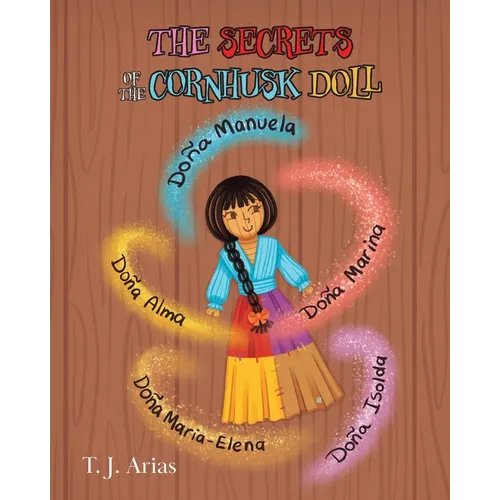 The Secrets of the Cornhusk Doll