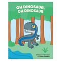 Oh Dinosaur, Oh Dinosaur