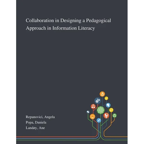 Collaboration in Designing a Pedagogical Approach in Information Literacy