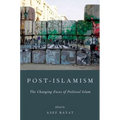 Post-Islamism: The Changing Faces of Political Islam