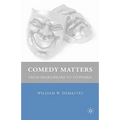 Comedy Matters: From Shakespeare to Stoppard