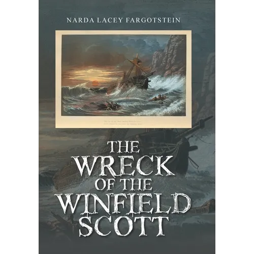 The Wreck of the Winfield Scott