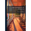 The Seminoles of Florida