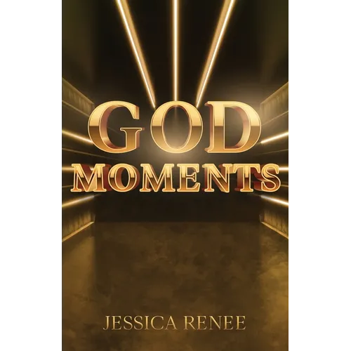 God Moments