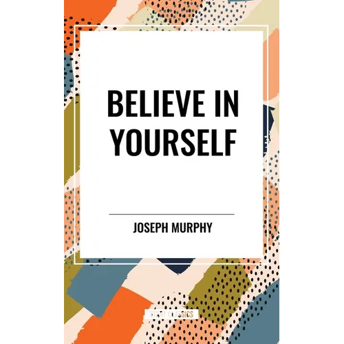 Believe in Yourself