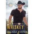 For the Love of Whiskey: Cowboy Whiskey