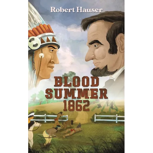 Blood Summer 1862