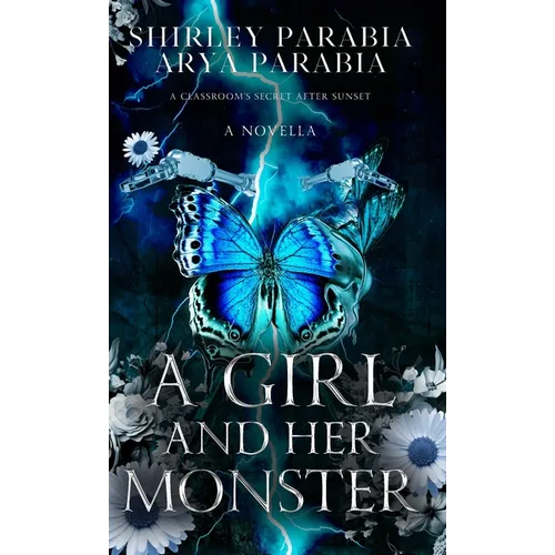A Girl and her Monster (The Shadow Blue Edition)