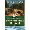 Down Fall River Dead