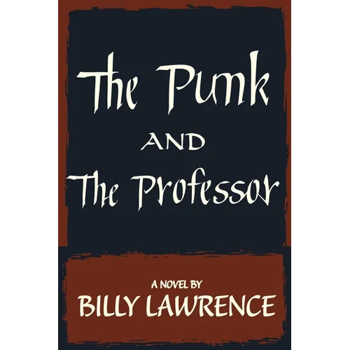 The Punk and the Professor