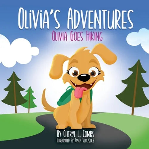 Olivia's Adventures: Olivia Goes Hiking