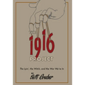 The 1916 Project: The Lyin', The Witch and the War We're In
