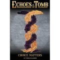 Echoes of the Tomb