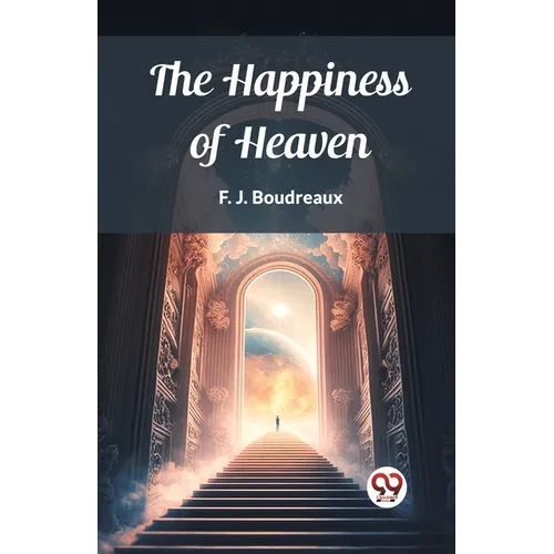 The Happiness of Heaven