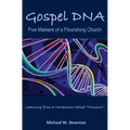 Gospel DNA: Five Markers of a Flourishing Church