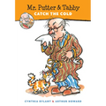Mr. Putter & Tabby Catch the Cold
