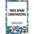 Thus Spake Zarathustra