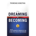 From Dreaming to Becoming