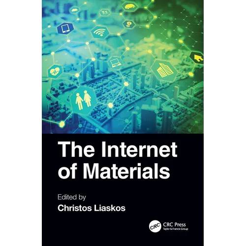 The Internet of Materials