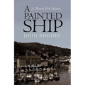 A Painted Ship: A Thomas Ford Mystery