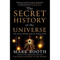 The Secret History of the Universe: How Ancient Wisdom Made the Modern World