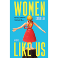 Women Like Us