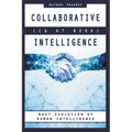 COLLABORATIVE INTELLIGENCE (CQ At Work)