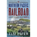 The Northern Pacific Railroad