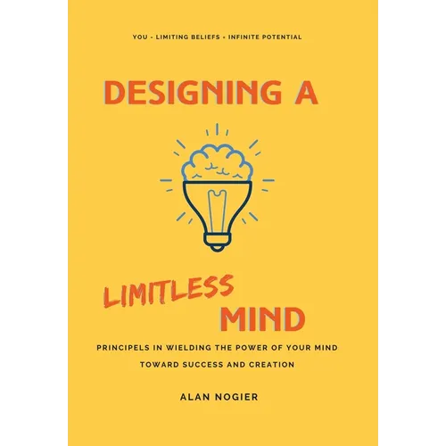 Designing a Limitless Mind