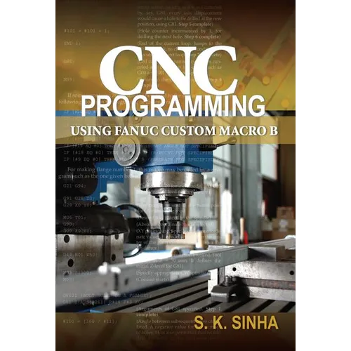 CNC Programming using Fanuc Custom Macro B