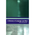 A Glossary of Language and Mind