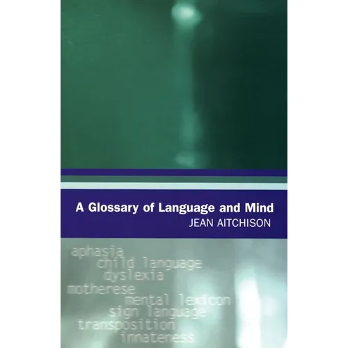 A Glossary of Language and Mind