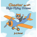 Chester the Cat's High-Flying Dream