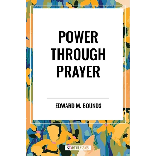 Power Through Prayer