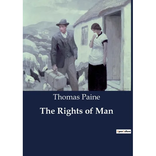 The Rights of Man: The Influence of American Declarations on the French Declaration of the Rights of Man