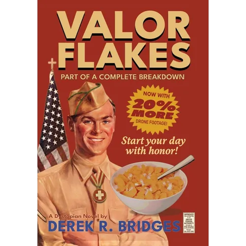 Valor Flakes: Part of a Complete Breakdown