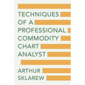 Techniques of a Professional Commodity Chart Analyst
