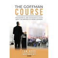 The Goffman Course