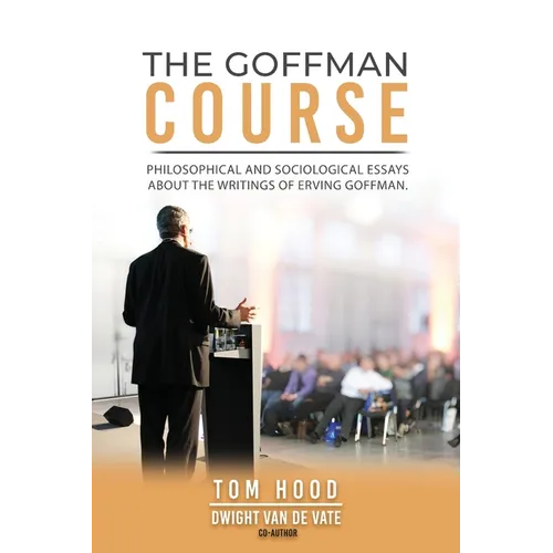 The Goffman Course