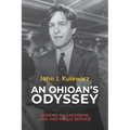 An Ohioan's Odyssey: Lessons in Leadership, Law, and Public Service
