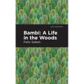 Bambi: A Life in the Woods