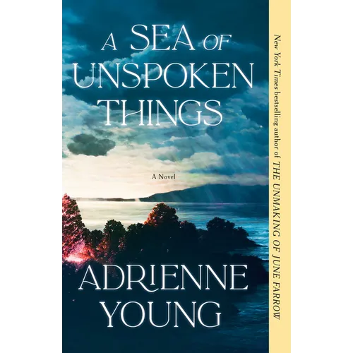 A Sea of Unspoken Things