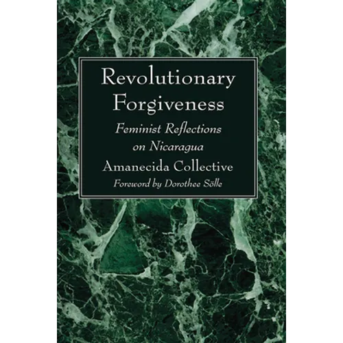 Revolutionary Forgiveness