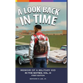 A Look Back in Time Volume III