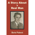 A Story about a Real Man